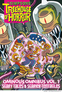 The Simpsons Treehouse of Horror Ominous Omnibus Vol. 1: Scary Tales & Scarier Tentacles: Volume 1