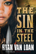 The Sin in the Steel