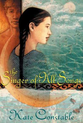 The Singer of All Songs: Chanters of Tremaris, Book One - Constable, Kate