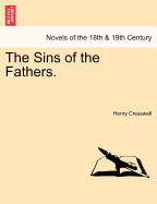 The Sins of the Fathers.