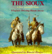The Sioux - Sneve, Virginia Driving Hawk, and Sneve, Hawk, and Driving Hawk Sneve, Virginia