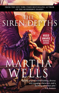 The Siren Depths: Volume Three of the Books of the Raksura