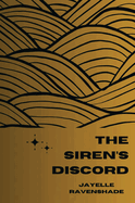 The Siren's Discord