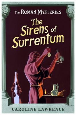 The Sirens of Surrentum - Lawrence, Caroline