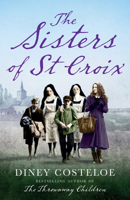 The Sisters of St Croix - Costeloe, Diney