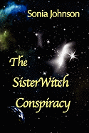 The Sisterwitch Conspiracy