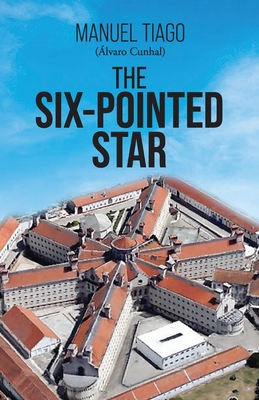 The Six Pointed Star - Tiago, Manuel, and Gordon, Eric (Foreword by)