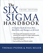 The Six Sigma Handbook: A Complete Guide for Green Belts, Black Belts, and Managers at All Levels