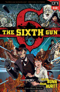The Sixth Gun Vol. 1: Cold Dead Fingersvolume 1
