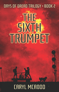 The Sixth Trumpet