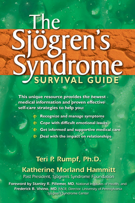 The Sjogren's Syndrome Survival Guide - Rumpf, Teri P, PH.D.