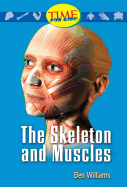 The Skeleton and Muscles