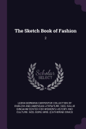 The Sketch Book of Fashion: 2