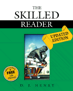 The Skilled Reader - Henry, D J