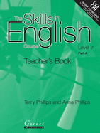 The Skills in English Course - Level 2 Part A Teacher Book