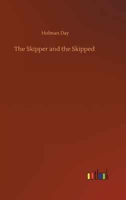 The Skipper and the Skipped - Day, Holman