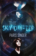The Sky Drifter: Book One