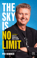 The Sky is No Limit: BEST BUSINESS BIOGRAPHY OF 2024