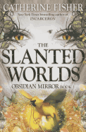 The Slanted Worlds