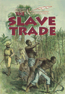 The Slave Trade