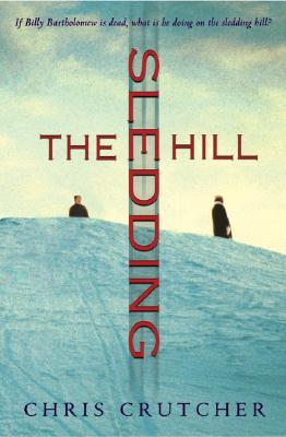 The Sledding Hill - Crutcher, Chris