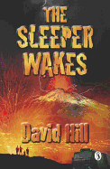 The Sleeper Wakes