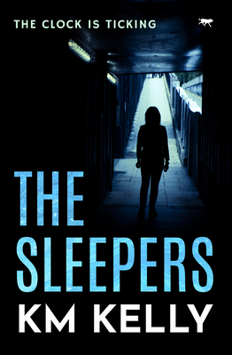 The Sleepers - Kelly, Km