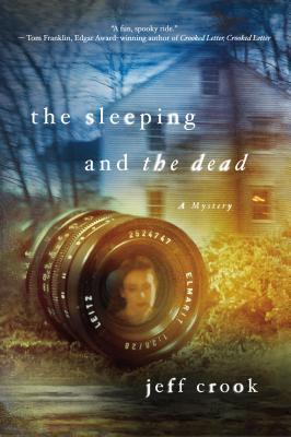 The Sleeping and the Dead - Crook, Jeff, Dr.