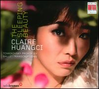 The Sleeping Beauty: Tchaikovsky & Prokofiev Ballet Transcriptions - Claire Huangci (piano)