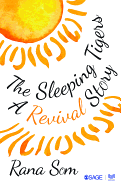 The Sleeping Tigers: A Revival Story