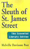 The Sleuth of St. James Street