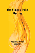 The Slipper Point Mystery