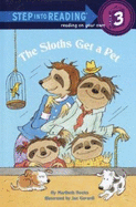 The Sloths Get a Pet - Boelts, Maribeth