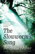 The Slowworm's Song