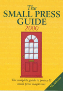 The Small Press Guide: The Complete Guide to Poetry and Small Press Magazines