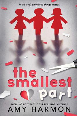 The Smallest Part - Harmon, Amy