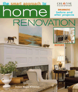 The Smart Approach to Home Renovation - Boyle, Susan, and Hillstrom, Susan B