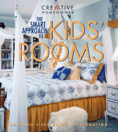 The Smart Approach to Kids' Rooms - Connelly, Megan
