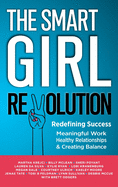 The Smart Girl Revolution - Redefining Success
