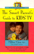 The Smart Parent's Guide to Kids' TV