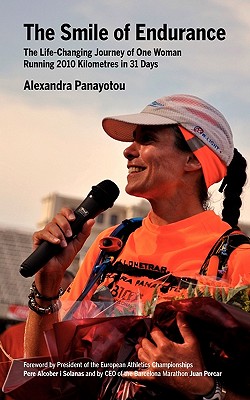 The Smile of Endurance - Panayotou, Alexandra, and Bielinsky, Kate (Editor), and Jensen, Frank (Editor)