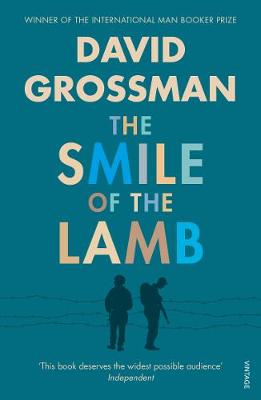 The Smile Of The Lamb - Grossman, David, and Rosenberg, Betsy (Translated by)