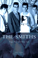 The Smiths: Songs That Saved Your Life