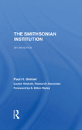 The Smithsonian Institution: Second Edition