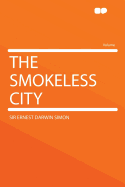 The Smokeless City