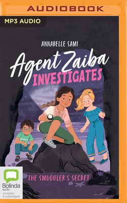 The Smuggler's Secret - Sami, Annabelle, and Starr, Zenia (Read by)