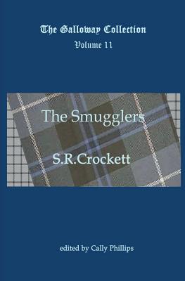 The Smugglers - Crockett, S R