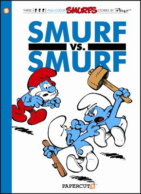 The Smurfs #12: Smurf Versus Smurf - 