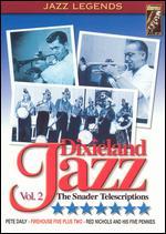 The Snader Telescriptions: Dixieland Jazz, Vol. 2