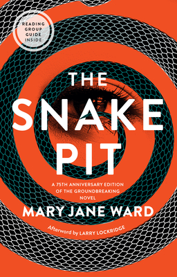 The Snake Pit - Ward, Mary Jane